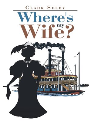 cover image of Where's My Wife?